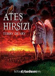 Ateş Hırsızı - Terry Deary