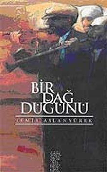 Bir Dağ Düğünü