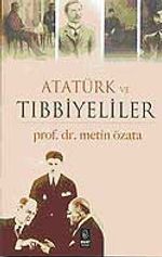 Atatürk ve Tıbbiyeliler