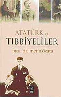 Atatürk ve Tıbbiyeliler