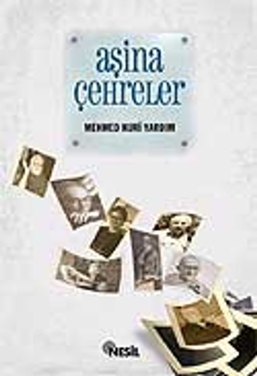 Aşina Çehreler