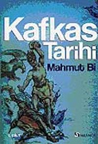 Kafkas Tarihi Cilt 1