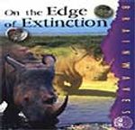On The Edge Of Extinction / Nesilleri Tükenmek Üzere /  İleri Okuma Düzeyini Yakalamış Öğrenciler İçin