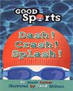 Dash! Crash! Splash! / Atıl! Çarp! Patlat!