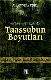 Taassubun Boyutları / Kur'an-ı Kerim Açısından