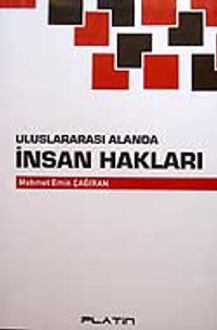 Uluslararası Alanda İnsan Hakları