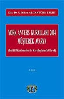 York Anvers Kuralları 2004 Müşterek Avarya