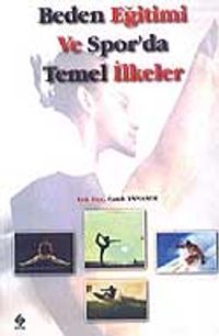 Beden Eğitimi ve Spor'da Temel İlkeler
