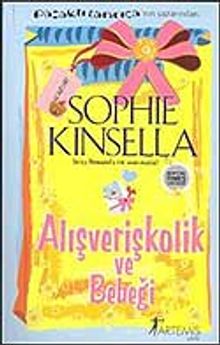 Alışverişkolik ve Bebeği