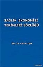 Sağlık Ekonomisi Terimleri Sözlüğü