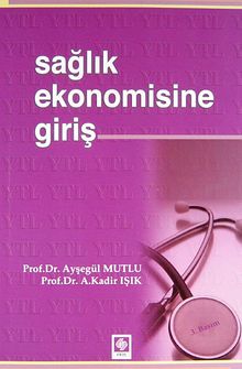 Sağlık Ekonomisine Giriş
