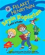 Felaket Henry'nin Beyin Hoplatan Tatil Kitabı