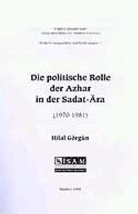 Die politische Rolle der Azhar in der Sadat-Ara (1970-1981) [Sedat Döneminde (1970-1981) Ezher'in Siyasi Rolü]