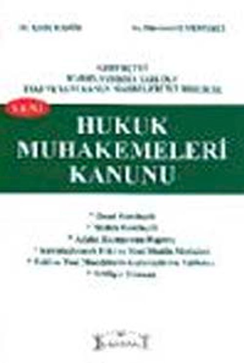 Yeni Hukuk Muhakemeleri Kanunu & Gerekçeli, Karşılaştırma Tablolu, Eski ve Yeni Kanun Maddeleri ile Birlikte