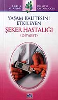 Şeker Hastalığı (Diyabet)