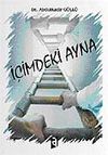 İ&ccedil;imdeki Ayna