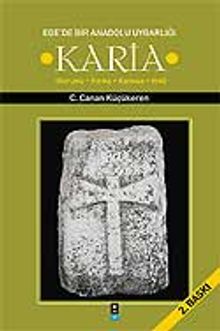 Karia / Ege'de Bir Anadolu Uygarlığı
