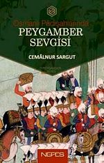 Osmanlı Padişahlarında Peygamber Sevgisi