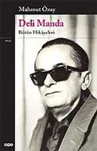 Deli Manda - Bütün Hikayeleri