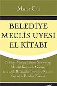 Belediye Meclis Üyesi El Kitabı