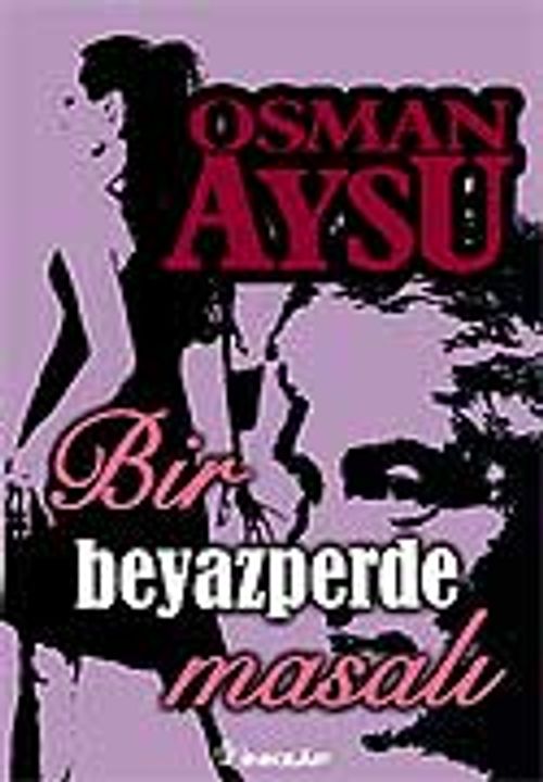 Bir Beyazperde Masalı