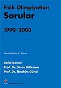 Fizik Olimpiyatları Sorular ve Çözümler 1990-2003 (2 Kitap)