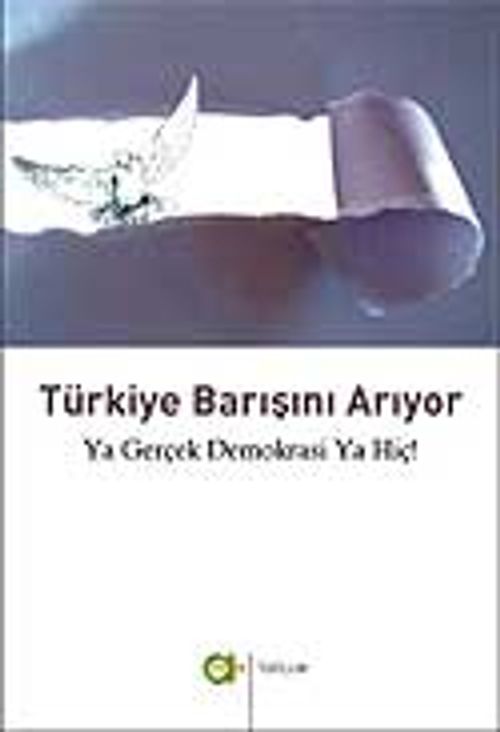 Türkiye Barışını Arıyor
