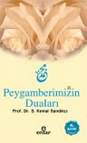 Peygamberimizin Duaları