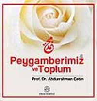 Peygamberimiz ve Toplum