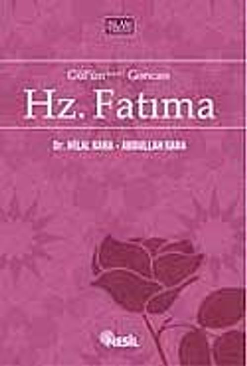 Gül'ün Goncası Hz. Fatıma