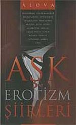 Aşk ve Erotizm Şiirleri