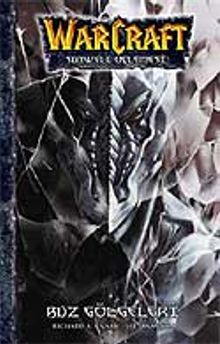 Warcraft - Buz Gölgeleri