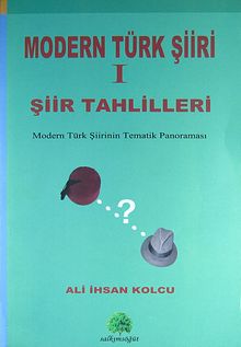 Modern Türk Şiir 1 Şiir Tahlilleri