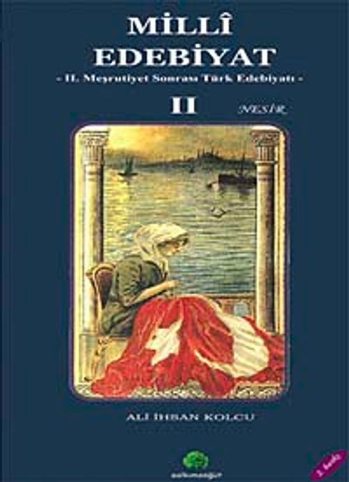 Milli Edebiyat 2 / Nesir
