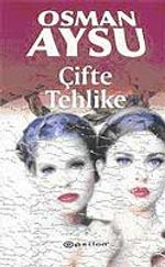 Çifte Tehlike