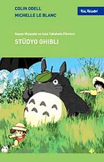Stüdyo Ghibli & Hayao Miyazaki ve İsao Takahata Filmleric