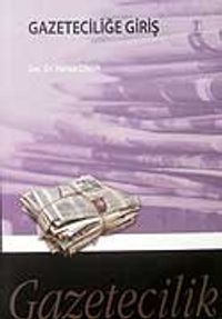 Gazeteciliğe Giriş