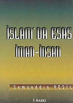 İslam'da Esas İman - İnsan