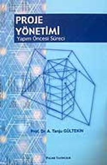 Proje Yönetimi / Yapım Öncesi Süreci