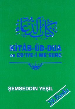 Kitab'üd-Dua Ve Ed'ıye-İ Me'sura & İndi İlahide Kabul Gören Dualar (cep boy)
