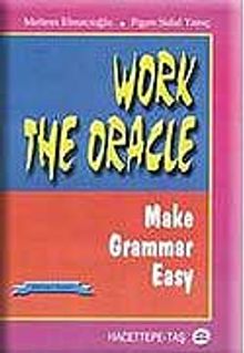 Work The Oracle