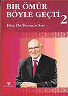 Bir Ömür Böyle Geçti 2