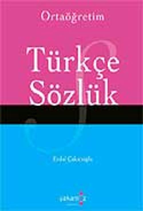 Ortaöğretim Türkçe Sözlük