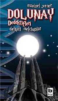 Dolunay Dedektifleri 2 / Dehşet Mektuplar