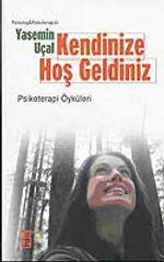 Kendinize Hoş Geldiniz