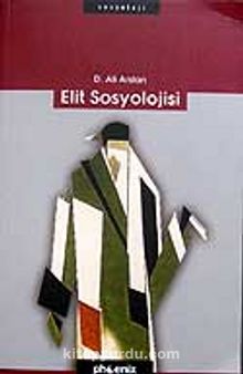 Elit Sosyolojisi - Ali Arslan