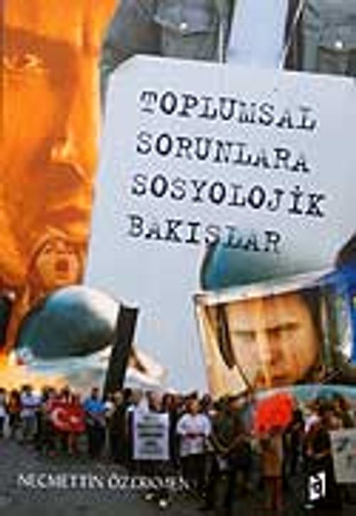 Toplumsal Sorunlara Sosyolojik Bakışlar
