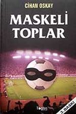 Maskeli Toplar