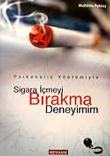 Sigara İçmeyi Bırakma Deneyimim