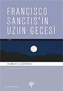 Fransisco Sanctis'in Uzun Gecesi